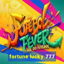 fortune lucky 777